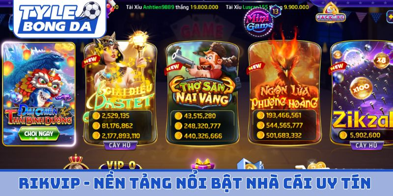 Rikvip - Nền tảng nổi bật trong nhà cái uy tín